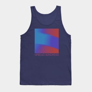 Spread kindness Tank Top